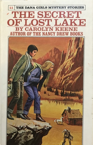 The Secret of Lost Lake by Carolyn Keene