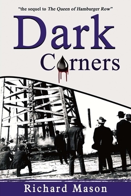 Dark Corners by Richard Mason