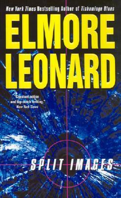 Split Images by Elmore Leonard