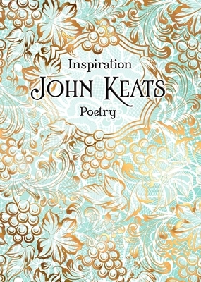 John Keats: Poetry by 
