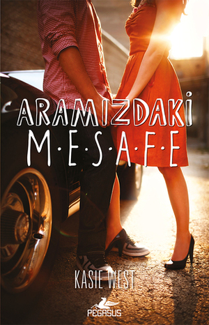 Aramızdaki Mesafe by Burcu Bingül, Kasie West