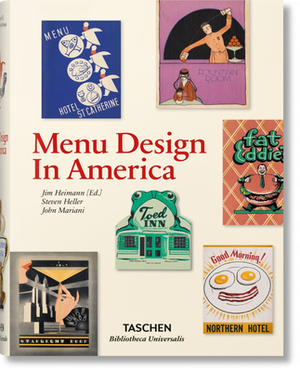 Menu Design in America by John Mariani, Steven Heller
