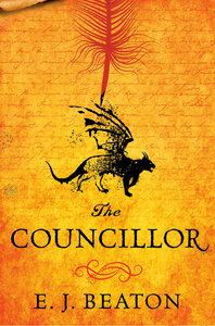 The Councillor by E.J. Beaton