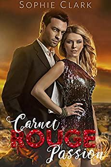 Carnet Rouge Passion by Sophie Clark