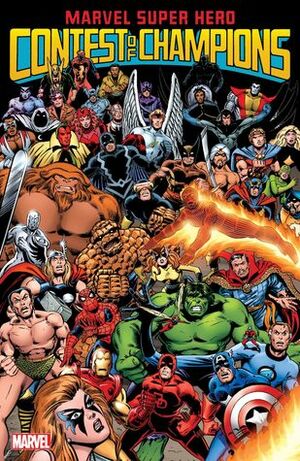 Marvel Super Hero Contest of Champions by Mark Gruenwald, Steven Grant, Pablo Marcos, Bill Mantlo, John Romita Jr.