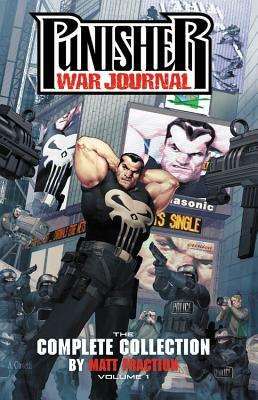 Punisher War Journal by Matt Fraction: The Complete Collection Vol. 1 by Matt Fraction