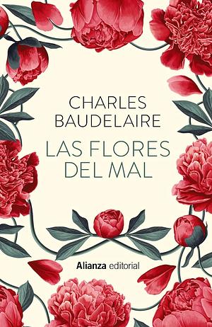 Las flores del mal by Charles Baudelaire