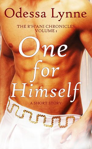 One for Himself by Odessa Lynne