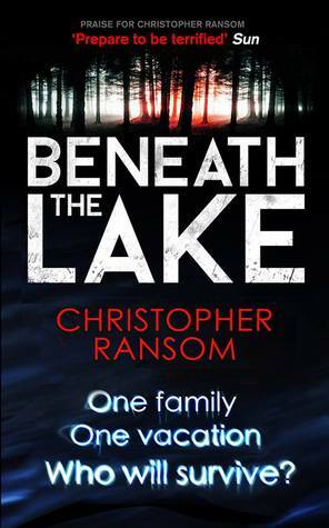 Beneath the Lake by Christopher Ransom