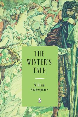 The Winter's Tale by William Shakespeare