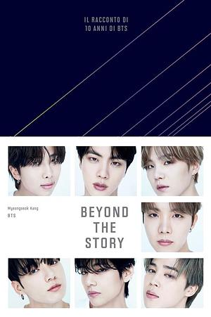 Beyond the story - Edizione Italiana by Myeongseok Kang, BTS