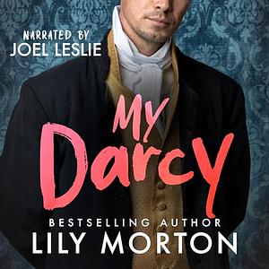 My Darcy by Lily Morton