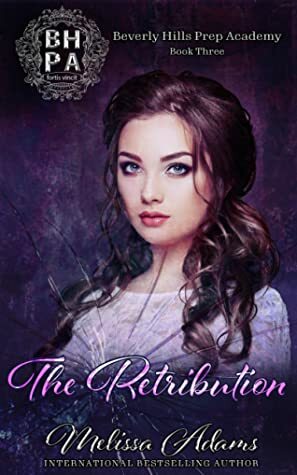 The Retribution by Melissa Adams