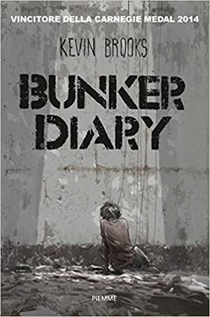 Bunker Diary by Kevin Brooks