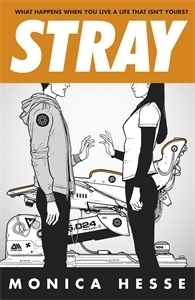 Stray by Monica Hesse
