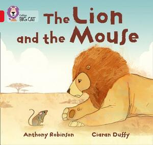 The Lion and the Mouse by Anthony Robinson