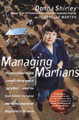 Managing Martians: A Memoir by Donna Shirley