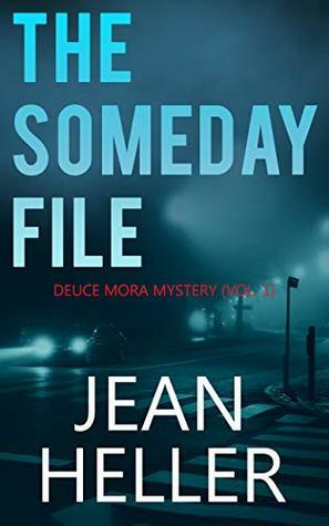 The Someday File by Jean Heller