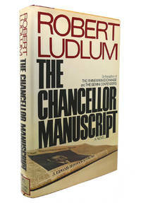 The Chancellor Manuscript by Robert Ludlum