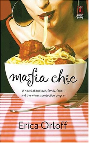 Mafia Chic by Erica Orloff