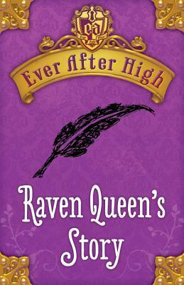 Raven Queen's Story by Shannon Hale