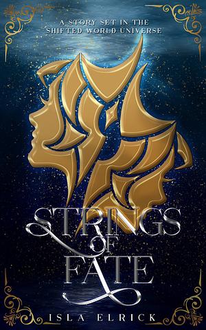 Strings of Fate by Isla Elrick