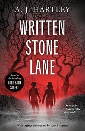 Written Stone Lane by A.J. Hartley, Janet Pickering