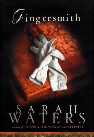 Fingersmith by Sarah Waters