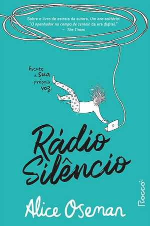 Rádio Silêncio by Alice Oseman