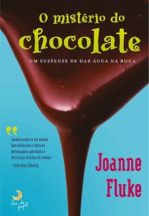 O Mistério do Chocolate by Joanne Fluke
