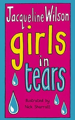 Girls in Tears by Jacqueline Wilson