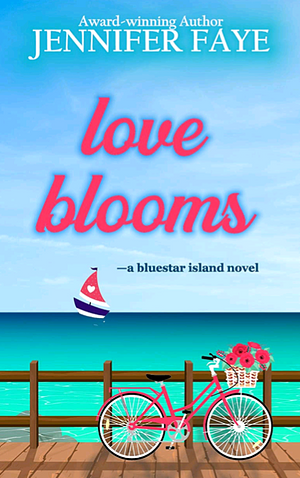 Love Blooms by Jennifer Faye