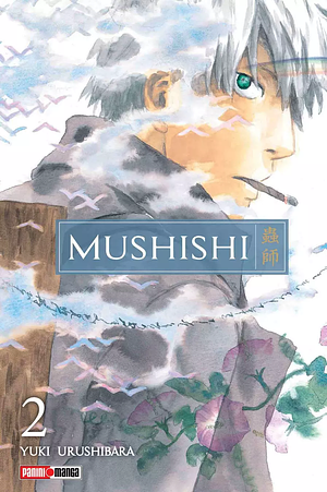 Mushishi, Vol. 2 by Yuki Urushibara