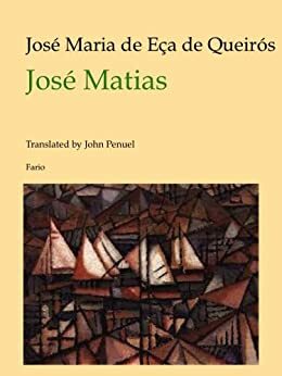 José Matias by Eça de Queirós