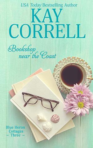 Bookshop near the Coast by Kay Correll, Kay Correll
