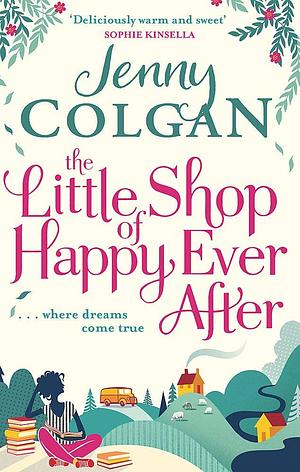 The Little Shop of Happy-Ever-After by Jenny Colgan