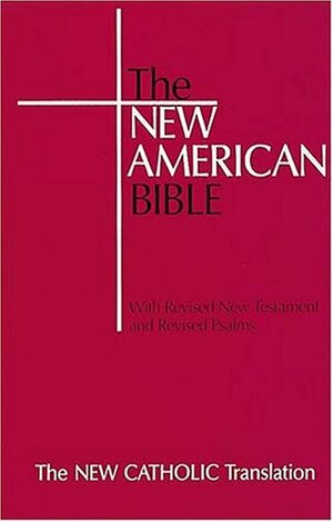 The New American Bible [Student Text Edition] by Anonymous