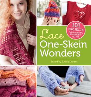 Lace One-Skein Wonders(r): 101 Projects Celebrating the Possibilities of Lace by 