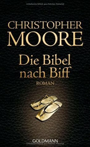 Die Bibel nach Biff by Christopher Moore