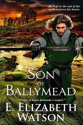 Son of Ballymead by E. Elizabeth Watson