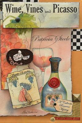 Wine, Vines and Picasso by Patricia Steele