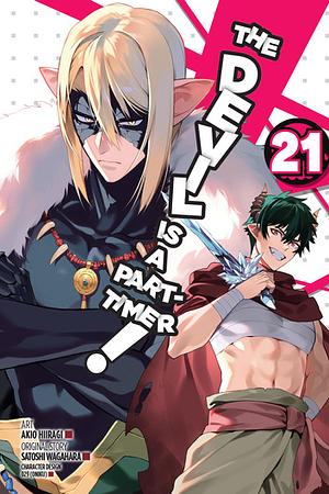 The Devil Is a Part-Timer!, Vol. 21 by Satoshi Wagahara, Akio Hiiragi