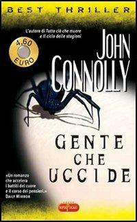 Gente che uccide by John Connolly