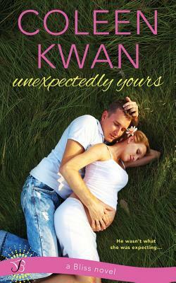 Unexpectedly Yours by Coleen Kwan