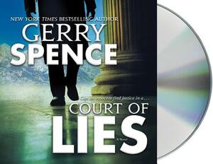 Court of Lies by Gerry Spence