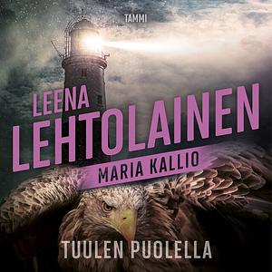 Tuulen puolella by Leena Lehtolainen