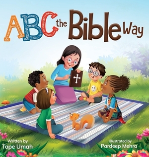 ABC the Bible Way by Tope Umah