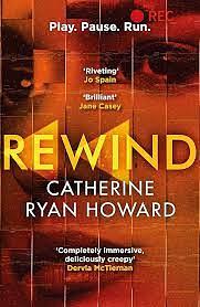 Rewind by Catherine Ryan Howard