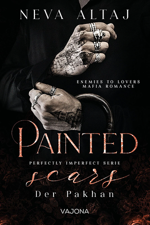 Painted Scars - Der Pakhan by Neva Altaj