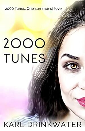 2000 Tunes by Karl Drinkwater